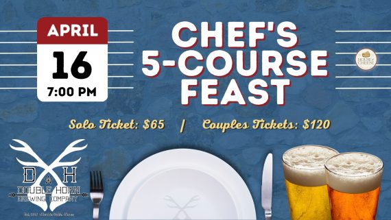 Double Horn Chefs 5 Course Feast